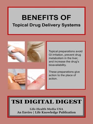 cover image of Benefits of Topical Drug Delivery Systems